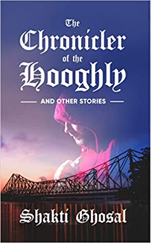 The Chronicler of the Hooghly