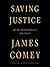 Saving Justice: Truth, Transparency, and Trust