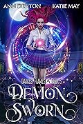 Demon Sworn (Darkest Flames, #3) 