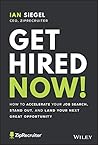 Get Hired Now!: H...