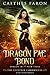 Dragon Fae Bond (The Elustr...