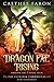 Dragon Fae Rising (The Elus...
