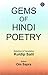 Gems Of Hindi Poetry