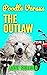 Poodle Versus The Outlaw (C...
