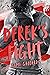 Derek's Fight