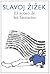 El acoso de las fantasías by Slavoj Žižek