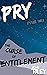 Pry. Episode Three: The Cur...