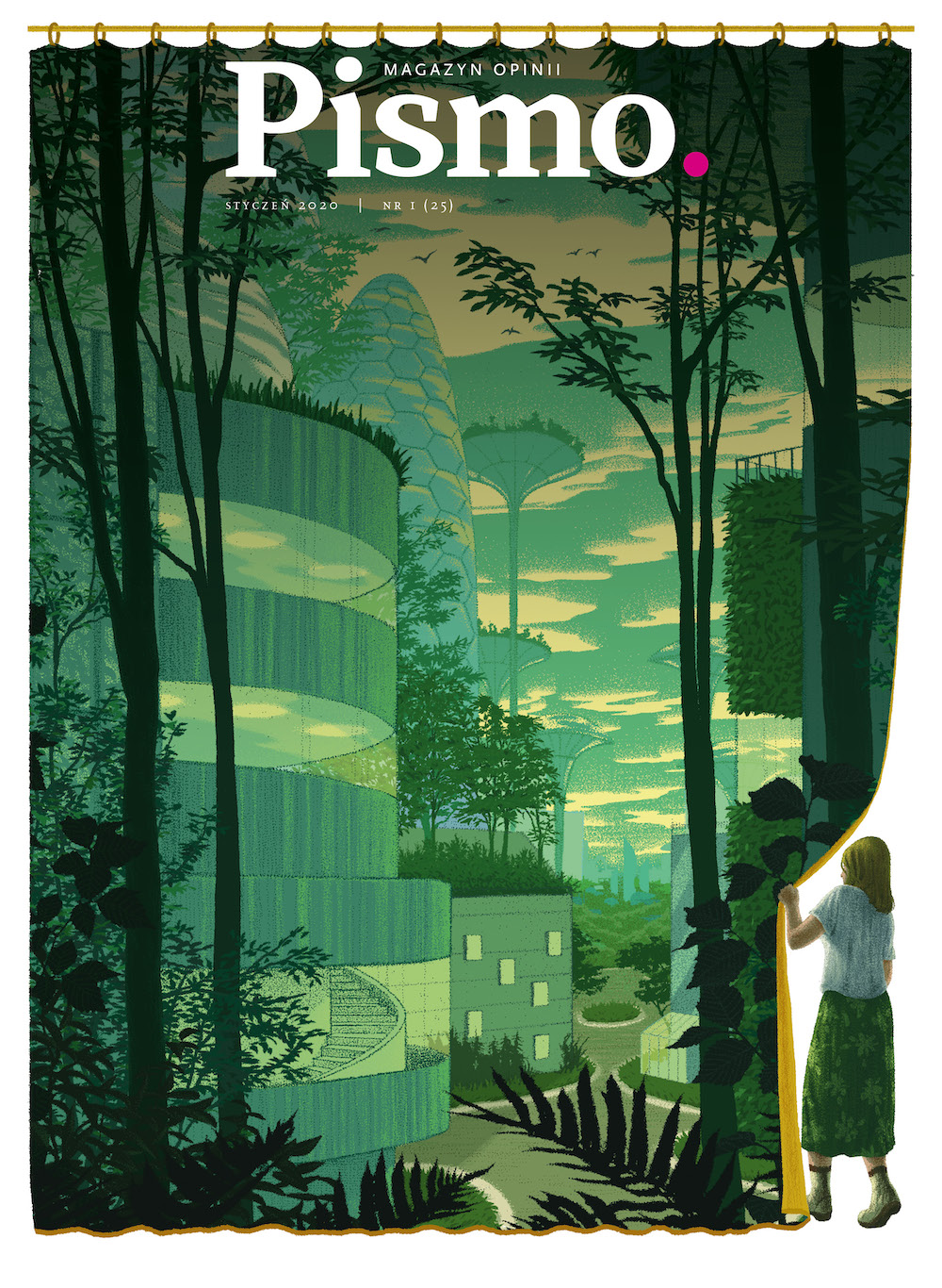 Pismo. Magazyn Opinii, nr 1/2020 (#25)