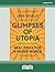 Glimpses of Utopia by Jess Scully