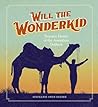 Will the Wonderkid by Stephanie Owen Reeder