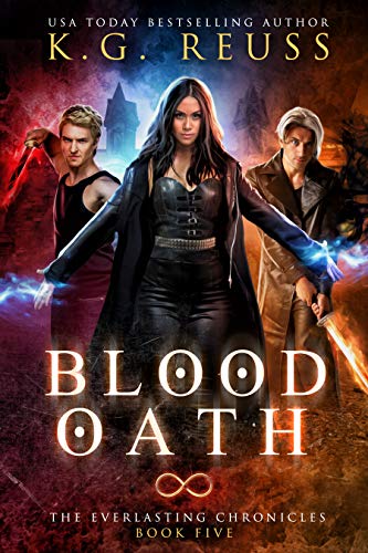 Blood Oath (The Everlasting Chronicles, #5)