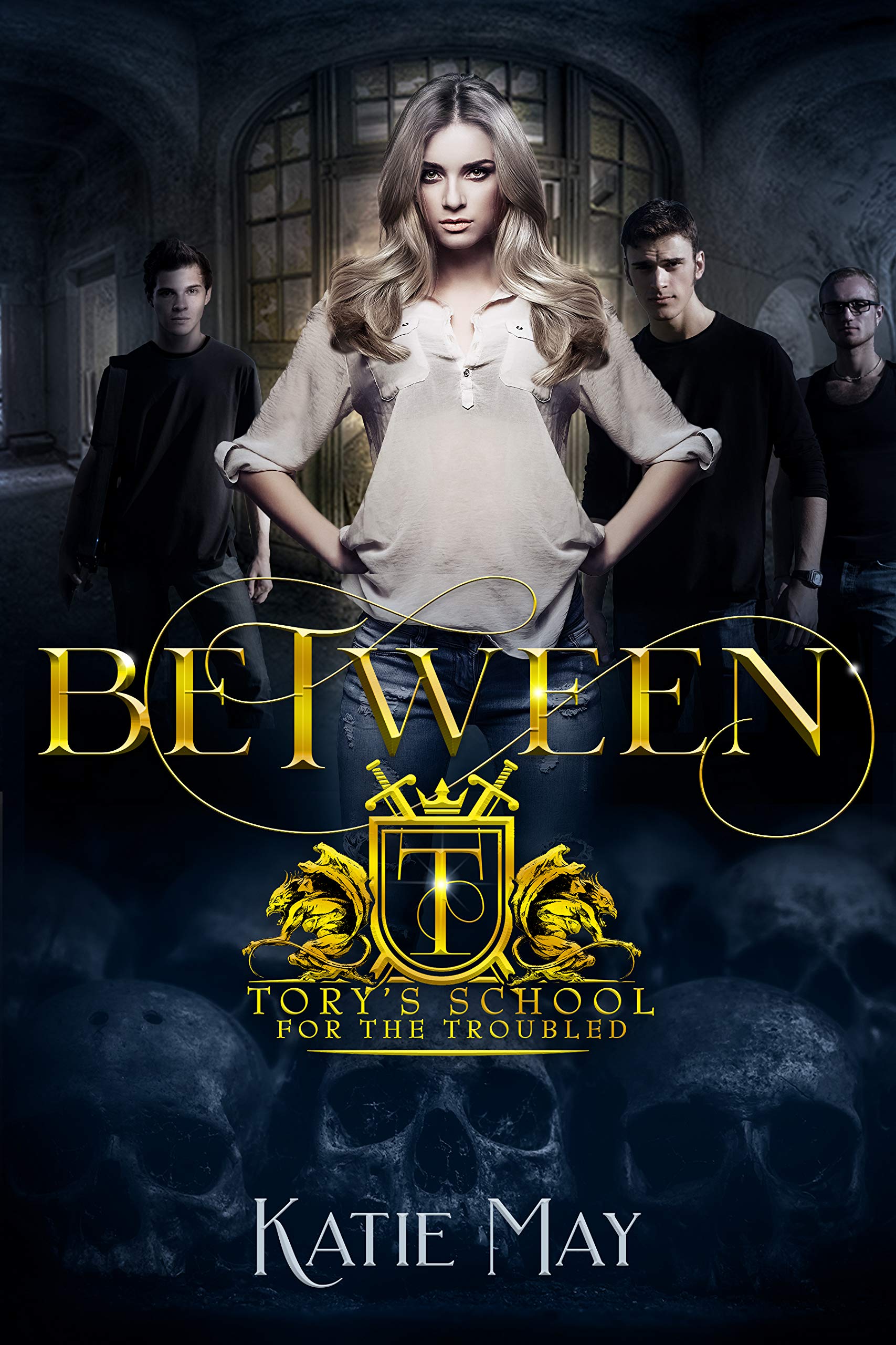 Between (Tory’s School for the Troubled, #1)