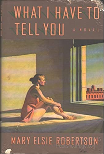 What I Have to Tell You (Hardcover)