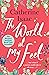 The World at My Feet