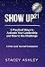 Show Up21: 5 Practical Ways...