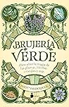 Brujería verde: D...
