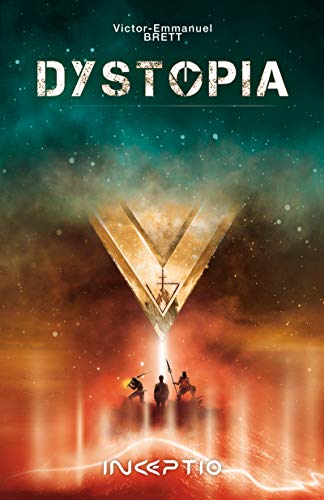 Dystopia (Utopia, #2)