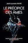 Le précipice des ...
