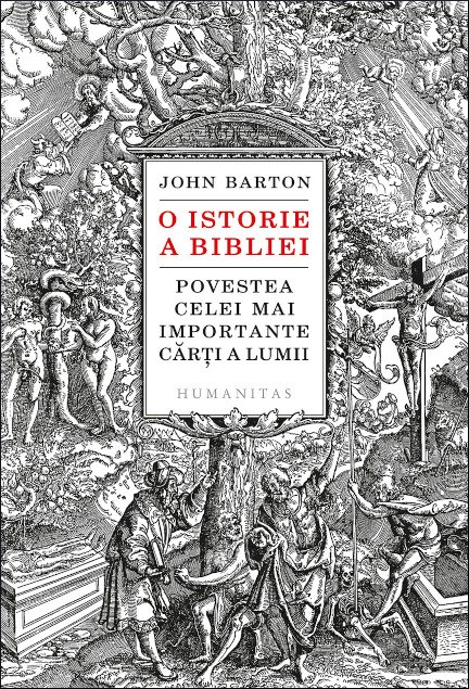O istorie a Bibliei: povestea celei mai importante cărți a lumii