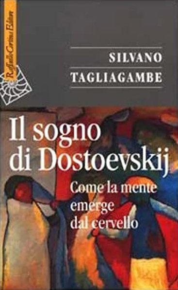 Il sogno di Dostoevskij