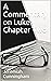 A Commentary on Luke: Chapt...