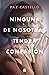 Ninguna de nosotras tendrá compasión by Paz Castelló