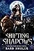 Shifting Shadows (An Oblivion World Novel)