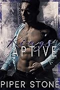 King's Captive (Merciless Kings #1)