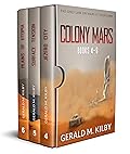 Colony Mars: Books 4-6