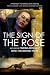the sign of the rose by john morey by John Morey