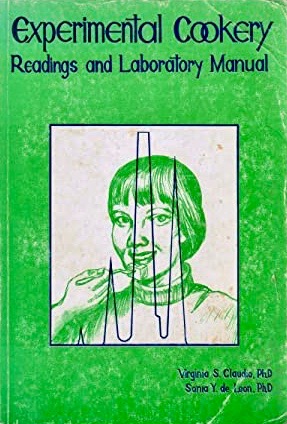 Experimental Cookery: Readings and Laboratory Manual (Paperback)