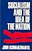 Socialism and the idea of the nation