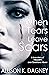 When Tears Leave Scars: A True Story of Triumph Over Emotional Abuse
