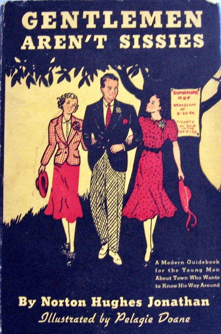 Gentlemen Aren't Sissies: A Modern Guidebook for the Young Man About Town (Hardcover)