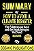 Summary: How to Avoid a Climate Disaster: The Solutions We Have and the Breakthroughs We Need by Bill Gates