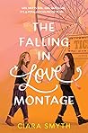 Book cover for The Falling in Love Montage