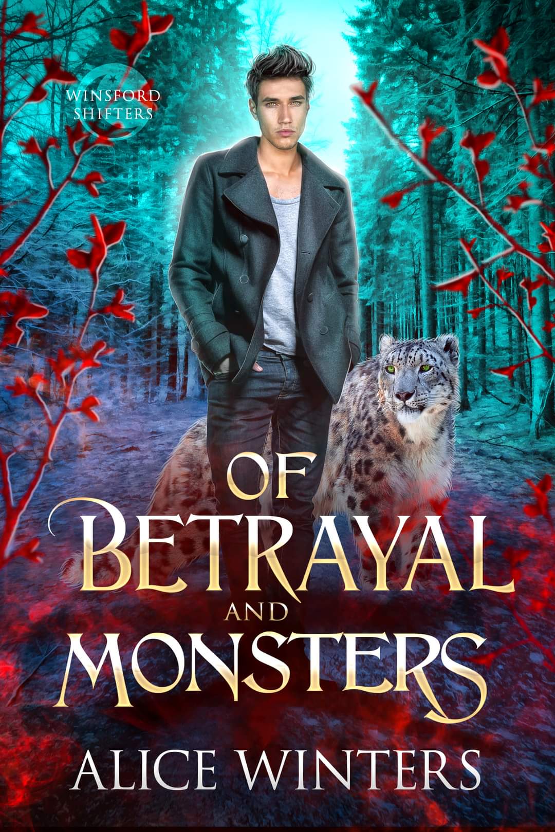 Of Betrayal and Monsters (Winsford Shifters, #2)