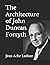 The Architecture of John Du...