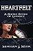 Heartfelt: A short story of...