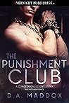The Punishment Club: Sunday Service (Consequences, Live Book 4)