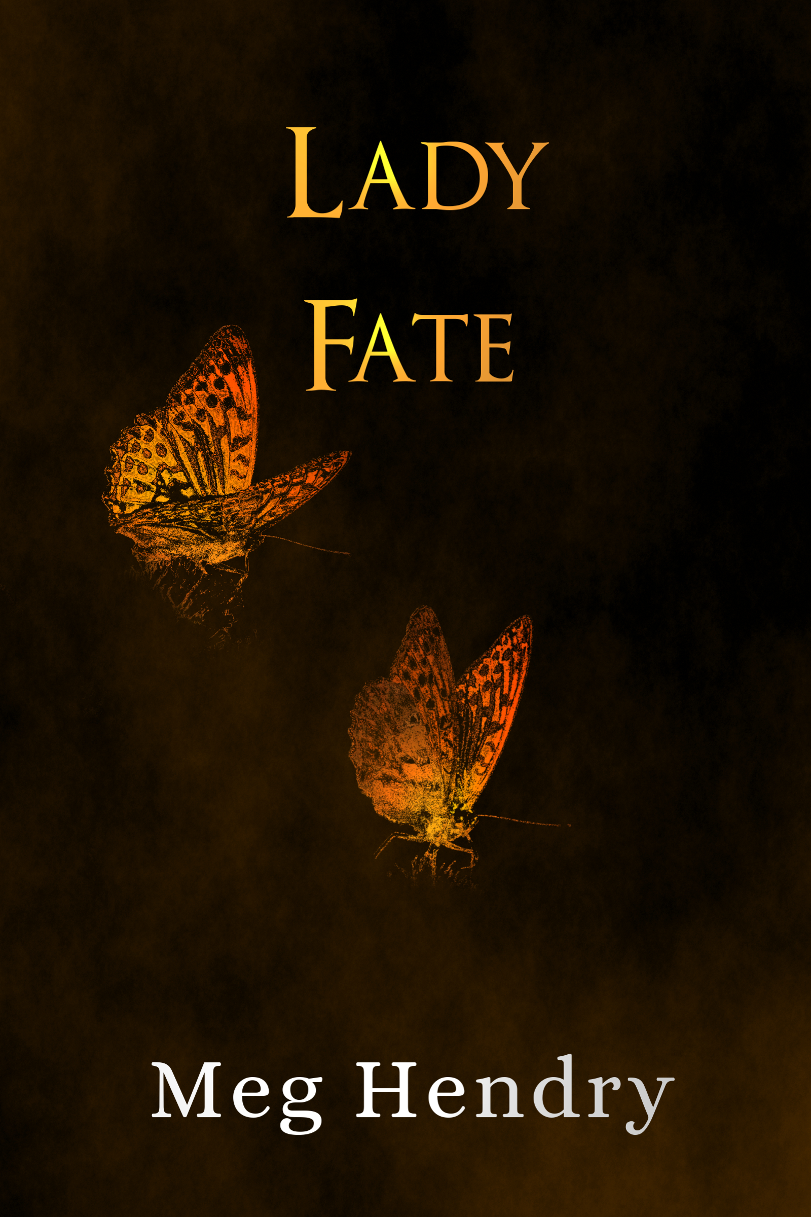 Lady Fate (The Five Truths, #1)