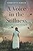 A Voice in the Stillness: Slowing Down and Listening Up
