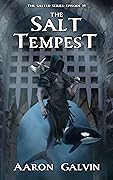 The Salt Tempest