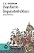 Zayıfların İmparatorlukları: Avrupa Yayılmacılığının Gerçek Hikâyesi ve Yeni Dünya Düzeninin Kuruluşu