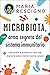 Microbiota, arma segreta del sistema immunitario by Maria Rescigno