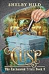 Cusp (The Enchanted Trials Book 8) Cusp (The Enchanted Trials Book 8)