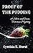 Proof of the Pudding (Silver and Simm Victorian Mysteries Book 15) by Cynthia E. Hurst