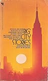 Big City Stories by Modern American Writers by Tom Cahill