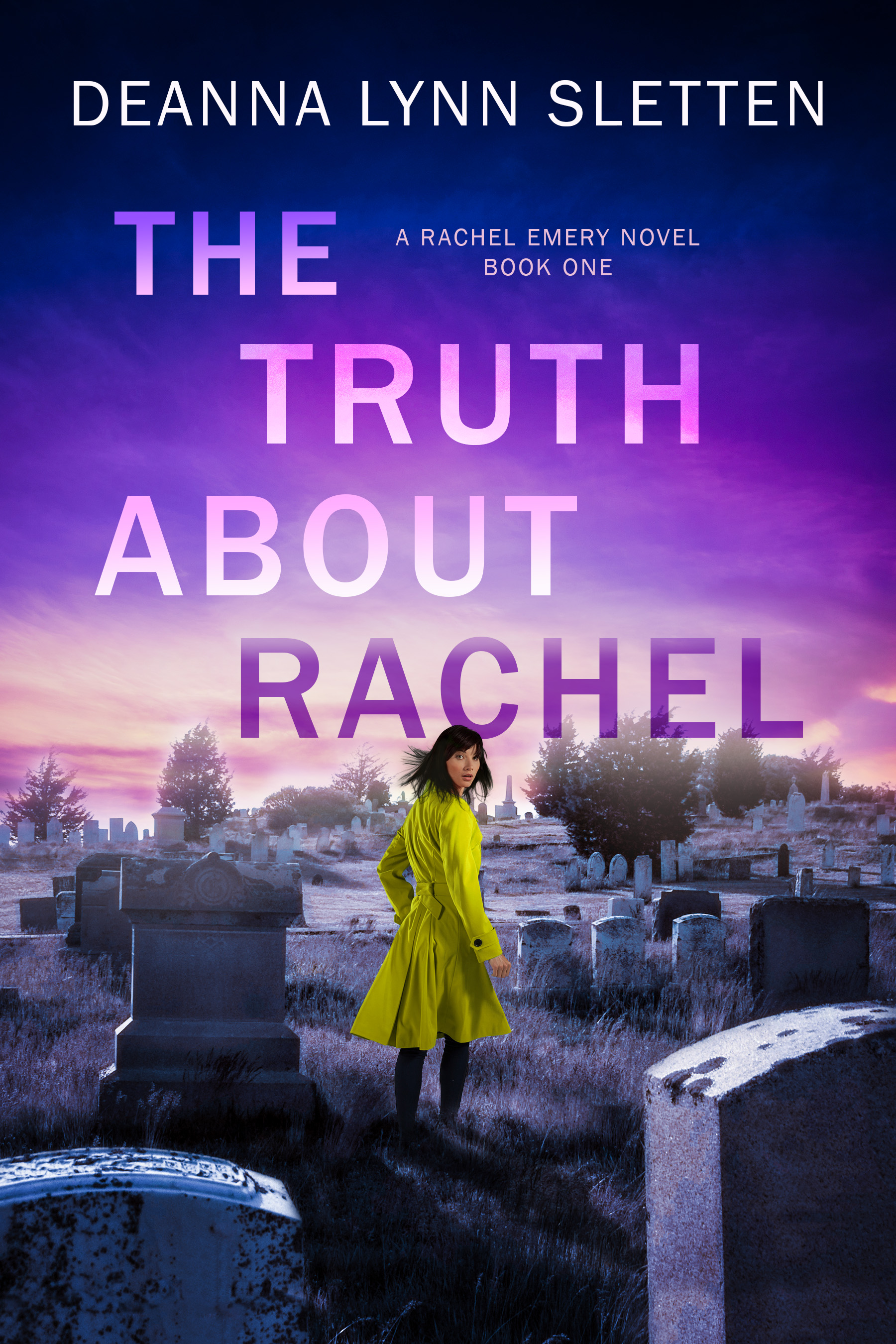 The Truth About Rachel (Rachel Emery #1)