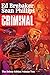 Criminal by Ed Brubaker Criminal by Ed Brubaker